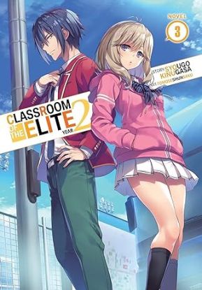 Classroom of the Elite. Vol. 3 Year 2