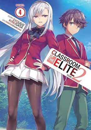 Classroom of the Elite. Vol. 4 Year 2