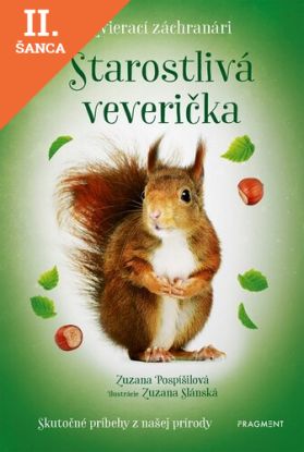 Lacná kniha Zvierací záchranári - Starostlivá veverička