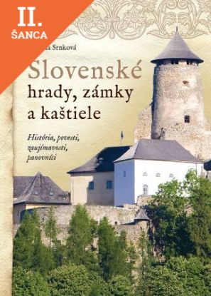 Lacná kniha Slovenské hrady, zámky a kaštiele, 3. vydanie