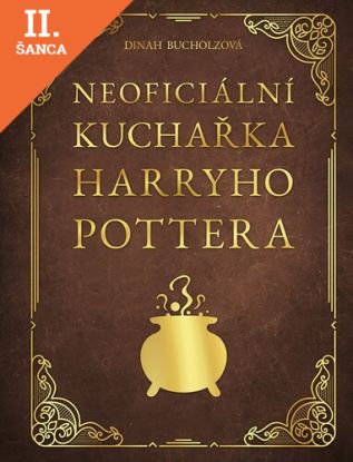 Lacná kniha Neoficiální kuchařka Harryho Pottera