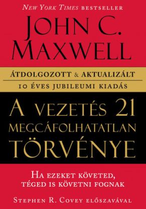 A vezetés 21 megcáfolhatatlan törvénye
