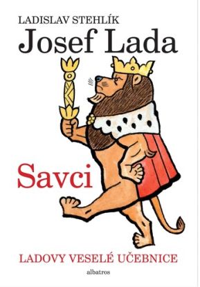 Ladovy veselé učebnice (1) - Savci, 5. vydanie