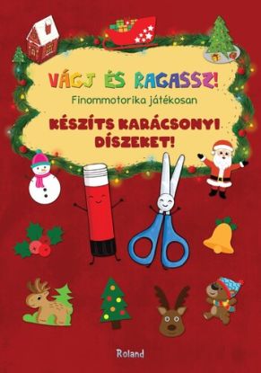 Készíts karácsonyi díszeket!