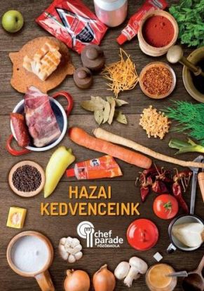 Chefparade - Hazai kedvenceink