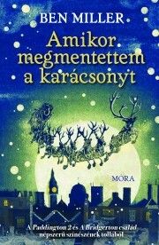 Amikor megmentettem a karácsonyt