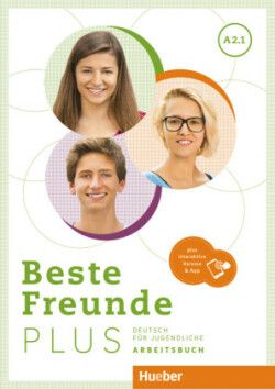 Beste Freunde PLUS A2.1, m. 1 Buch, m. 1 Beilage