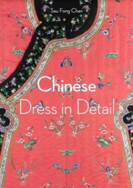 Chinese Dress in Detobrazovel (Victoria and Albert Museum)
