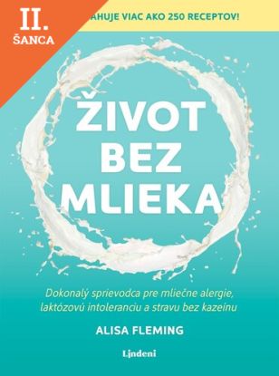 Lacná kniha Život bez mlieka