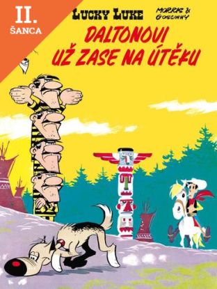 Lacná kniha Lucky Luke: Daltonovi už zase na útěku