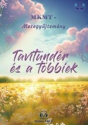 Tavitündér és a többiek