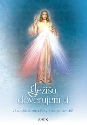 Ježišu, dôverujem ti, 6. vydanie