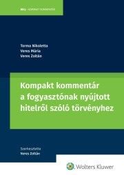 Kompakt kommentár a fogyasztónak nyújtott hitelről szóló törvényhez