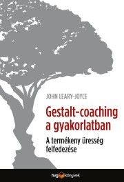 Gestalt Coaching a gyakorlatban
