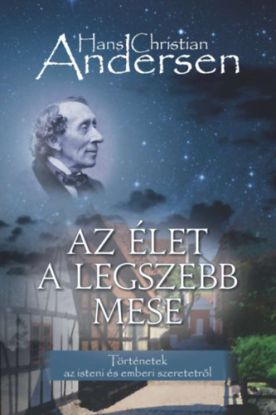 Az élet a legszebb mese