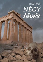 Négy lövés