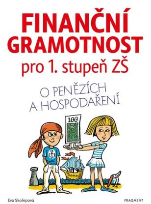 Finanční gramotnost pro 1. stupeň ZŠ, 5. vydanie