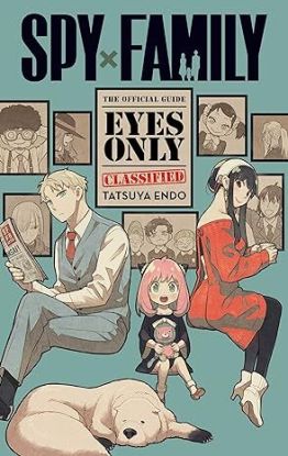 Spy x Family: The Official Guide-Eyes Only