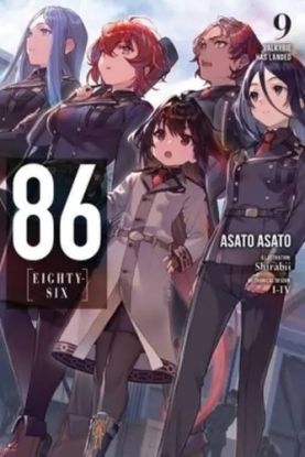 86--EIGHTY-SIX, Vol. 9: Valkyrie Has Landed (light novel)