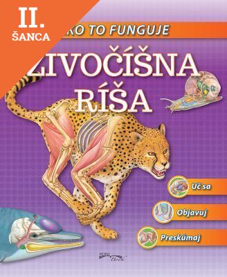 Lacná kniha Živočíšna ríša - Ako to funguje, 2.vydanie
