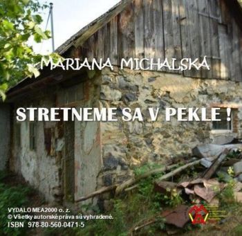 Stretneme sa v pekle!