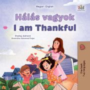 Hálás vagyok - I am Thankful