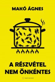 A részvétel nem önkéntes