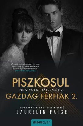 Piszkosul gazdag férfiak II.