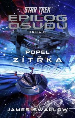 Star Trek: Epilog osudu 2/3