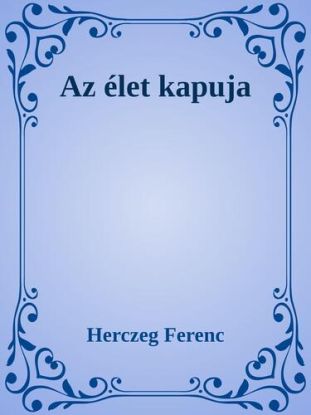 Az élet kapuja