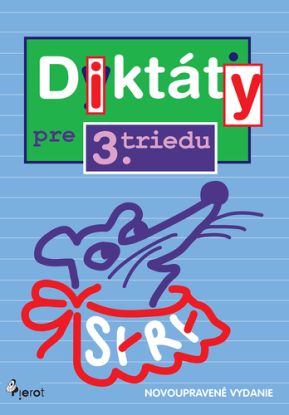Diktáty pre 3. triedu ZŠ