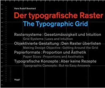 The Typographic Grid / Der Typografische Raster