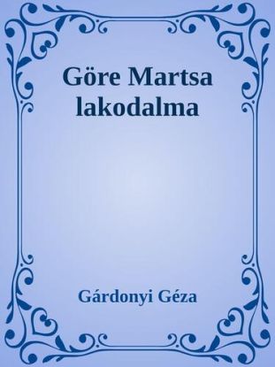 Göre Martsa lakodalma