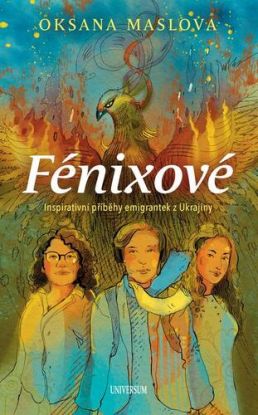 Fénixové z Ukrajiny