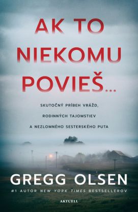 Ak to niekomu povieš