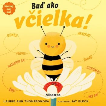 Spoznaj svoj svet - Buď ako včielka