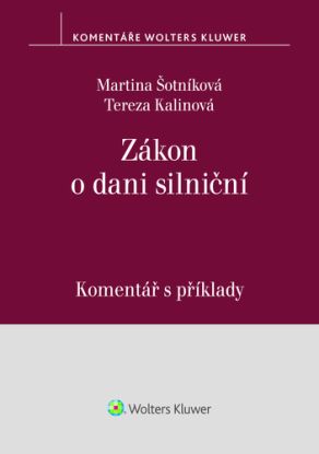Zákon o dani silniční. Komentář s příklady