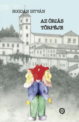 Az óriás törpéje