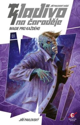 Kladivo na čaroděje 1: Magie pro každého