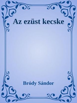 Az ezüst kecske