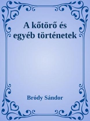 A kőtörő és egyéb történetek