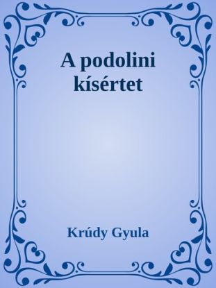 A podolini kísértet