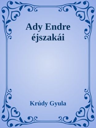 Ady Endre éjszakái