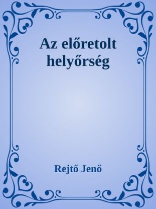 Az előretolt helyőrség