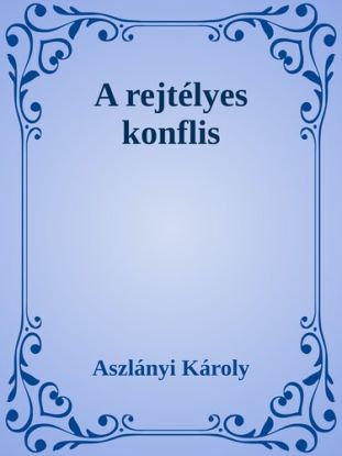 A rejtélyes konflis