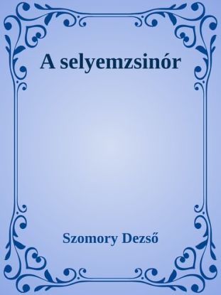 A selyemzsinór