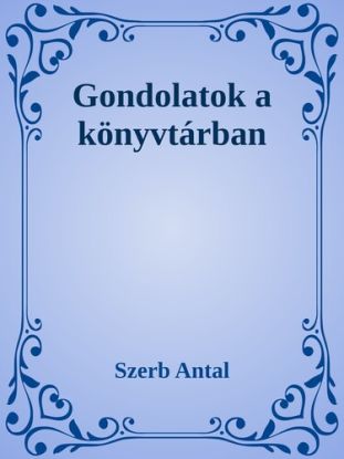 Gondolatok a könyvtárban