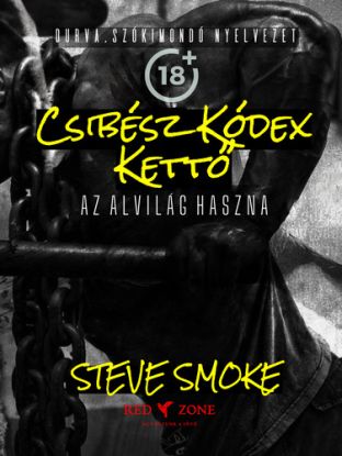 Csibész Kódex Kettő