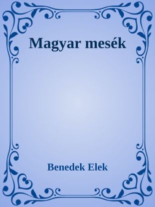 Magyar mesék