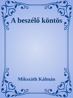 A beszélő köntös